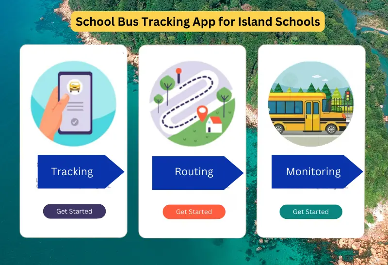 School Bus Tracking App for Island Schools